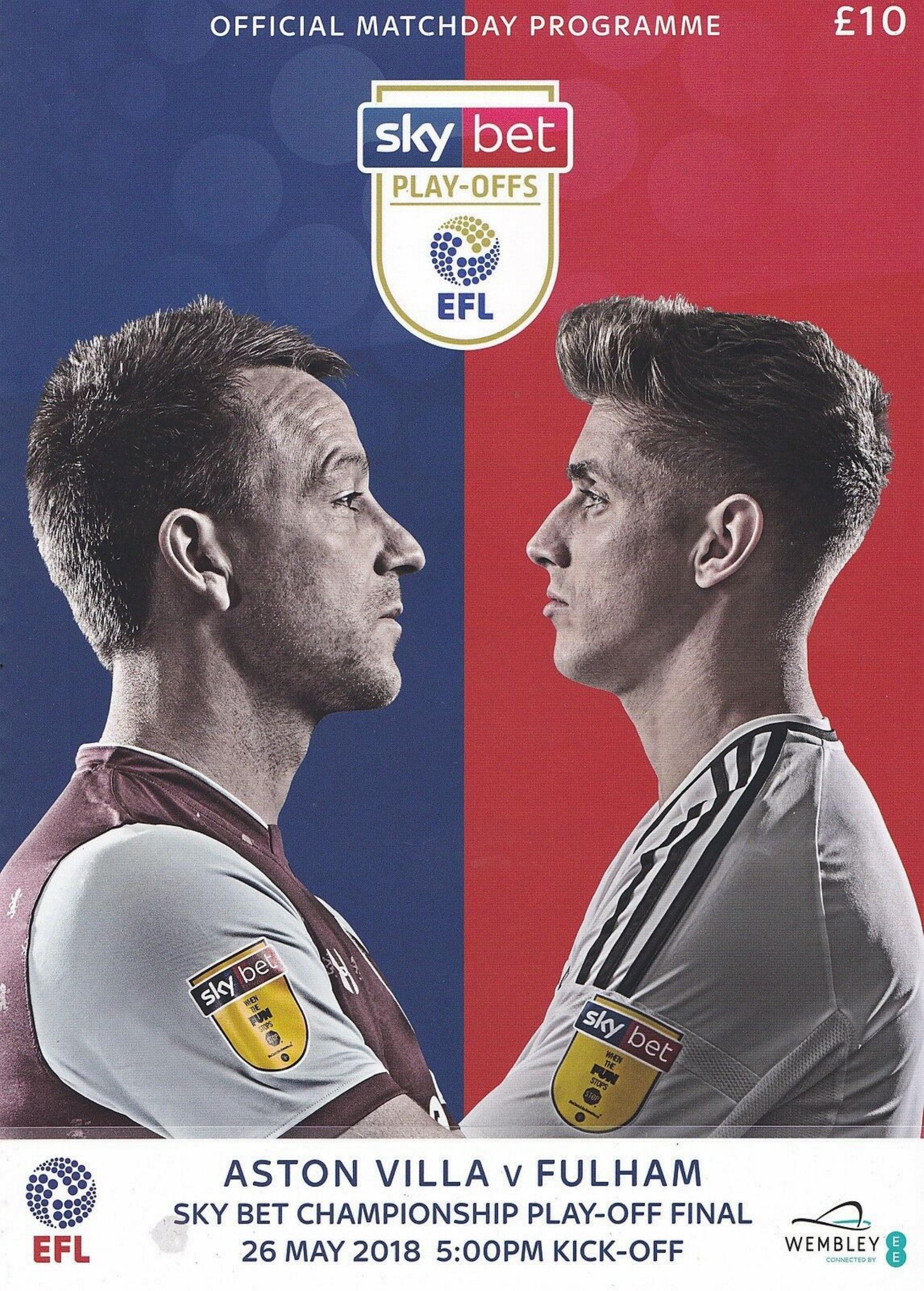 2018 CHAMPIONSHIP PLAY-OFF FINAL - ASTON VILLA v FULHAM